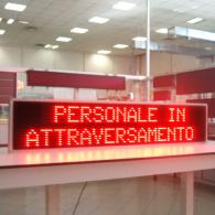 Pannello a led a 2 righe rosso per personale in attraversamento 